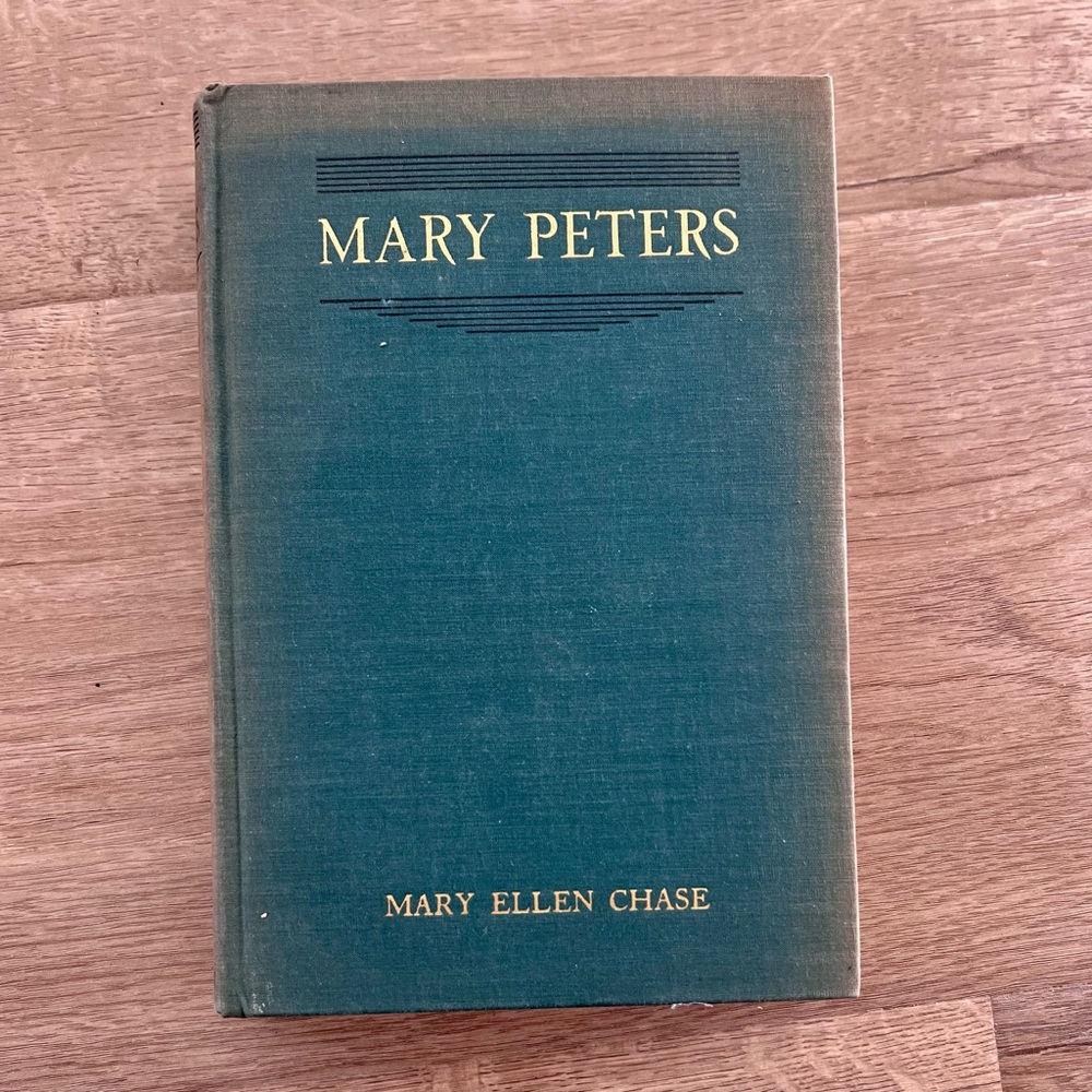 Vintage Book 1934 “Mary Peters” By Mary Ellen Chase‎